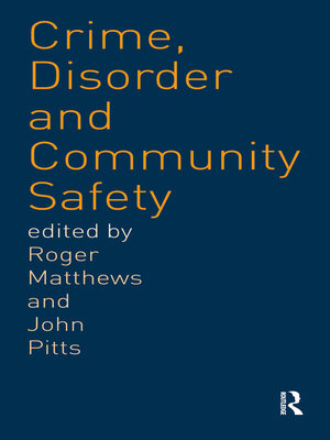 cover image of Crime, Disorder and Community Safety